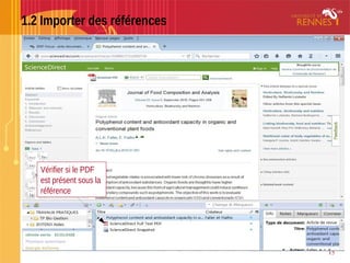 15
1.2 Importer des références
Vérifier si le PDF
est présent sous la
référence
Vérifier si le PDF
est présent sous la
référence
 