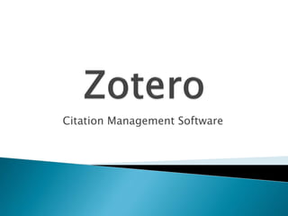 Citation Management Software
 