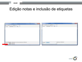 Edição notas e inclusão de etiquetas
 