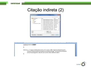 Citação indireta (2)
 