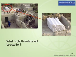 What might this white tent
be used for?

                             34
 