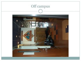 Off campus