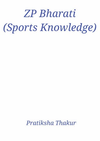 ZP Bharati (Sports Knowledge) 