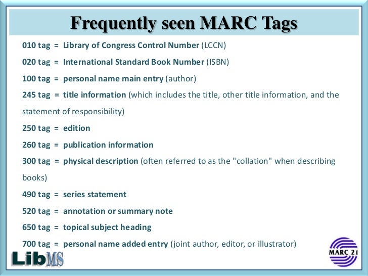 presentation on MARC21 Standard Bibliography for LibMS