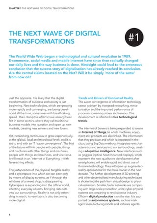 CHAPTER 1 THE NEXT WAVE OF DIGITAL TRANSFORMATIONS
6
Just the opposite. It is likely that the digital
transformation of bu...
