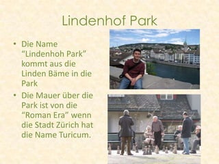 EineteureStadtZürich ist die zweitemeisteteureStadt in der WeltMeistenLeutesindBesuchernach Zürich