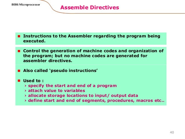 4 directives assembler Microprocessor 8086 instructions