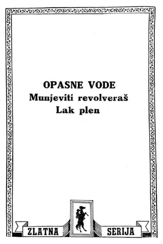 ZS - 0280 - Zagor - OPASNE VODE