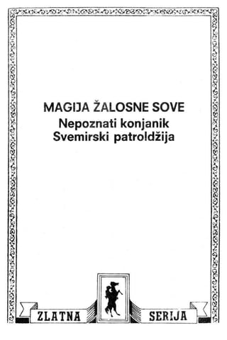 ZS - 0391 - Komandant Mark - MAGIJA ZALOSNE SOVE