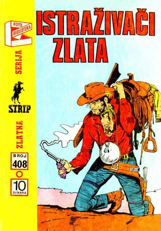 Zs 0408   teks viler - istrazivaci zlata (scanturion &amp; jock81 &amp; quaresma &amp; emeri)(5.6 mb)