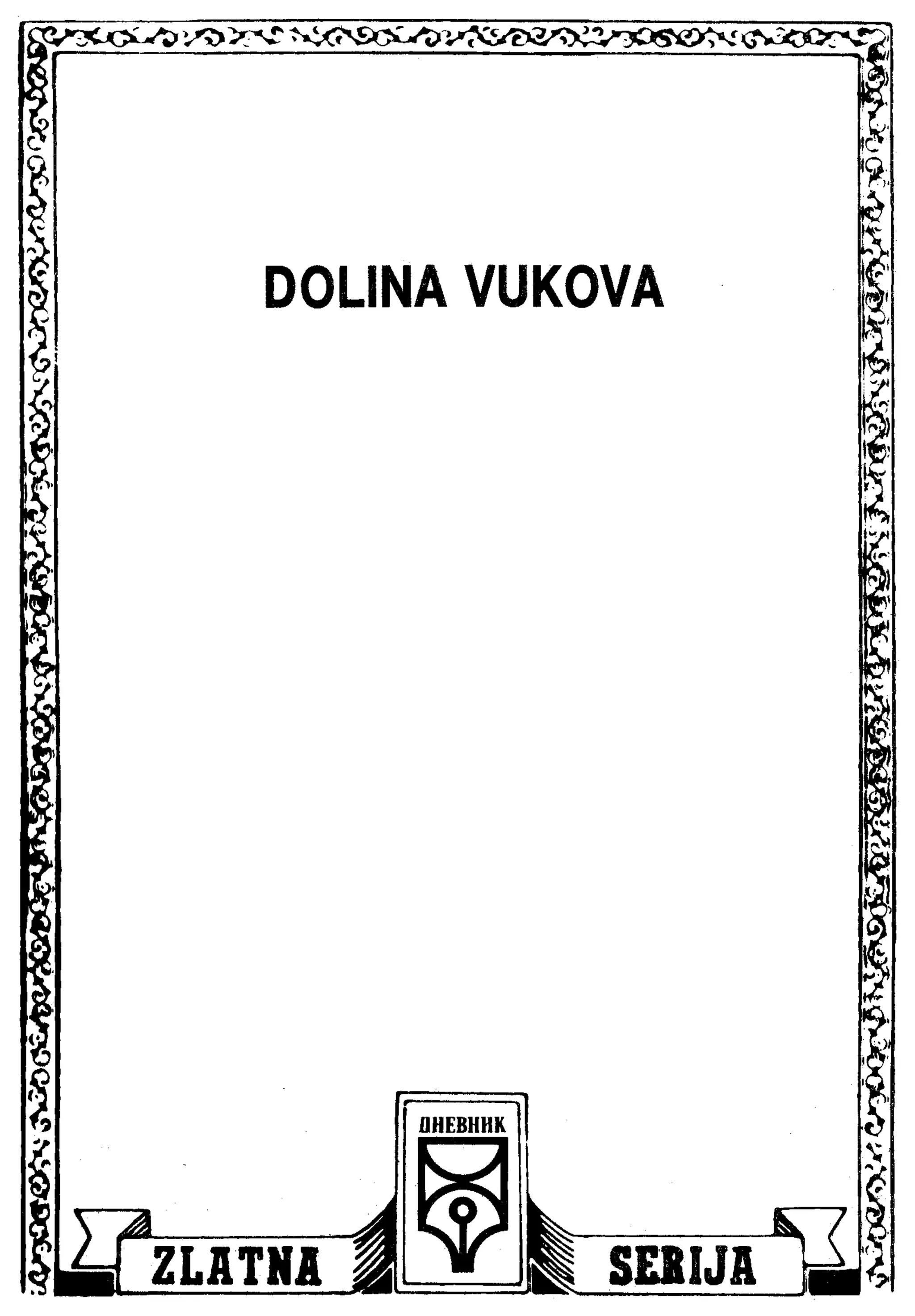 Zs 0992 teks viler dolina vukova (scanturion & zikateror & emeri)(5 mb)