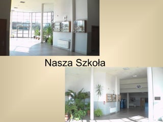 Nasza Szkoła
 