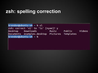 zsh: spelling correction
 