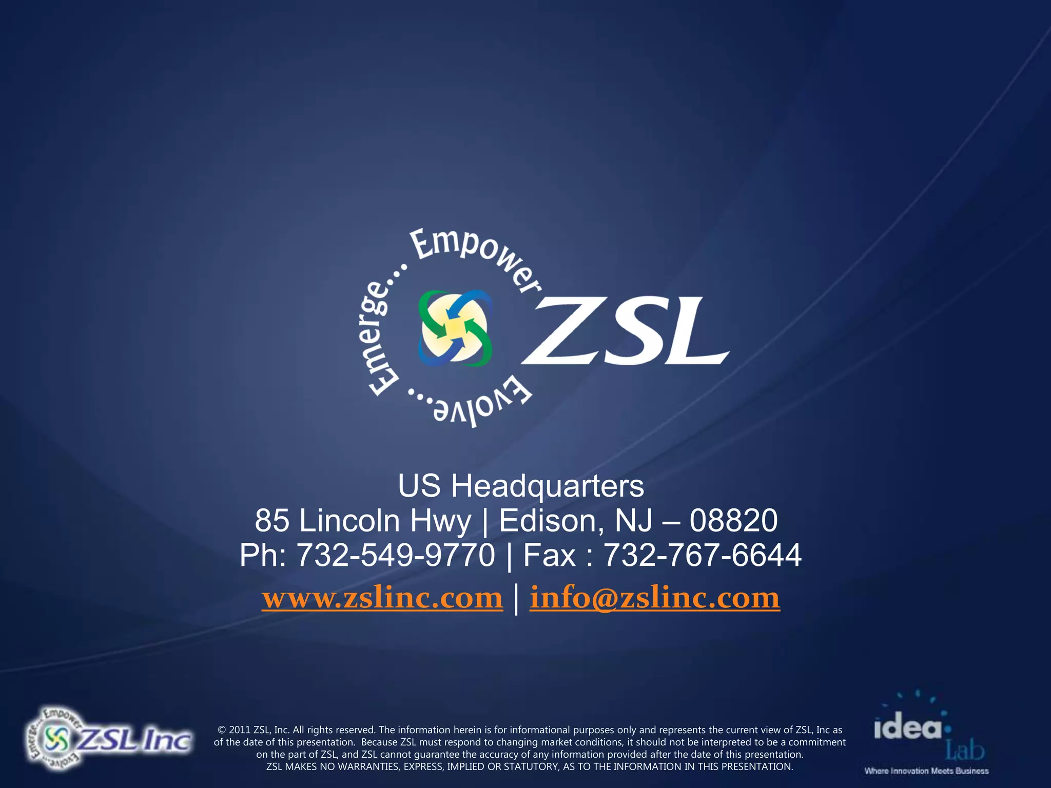 www.zslinc.com | info@zslinc.com
 