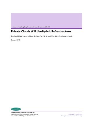 Private Clouds Will Use Hybrid Infrastructure