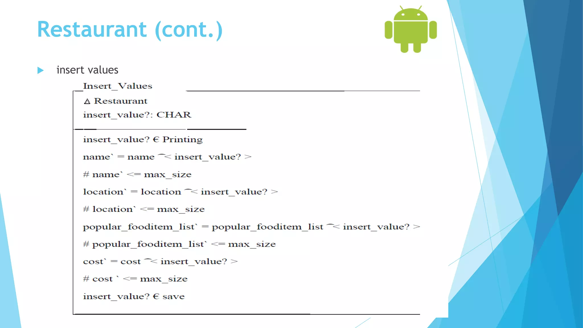 Restaurant (cont.)
 insert values
14
 