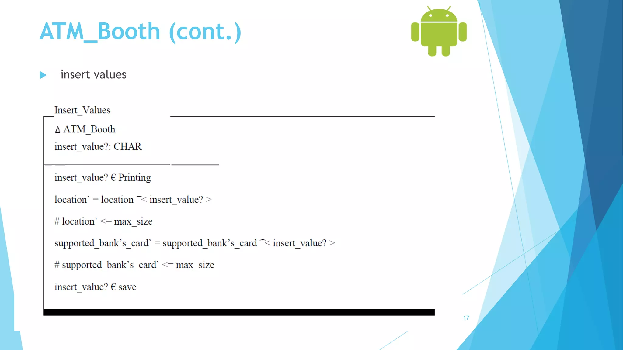 ATM_Booth (cont.)
 insert values
17
 