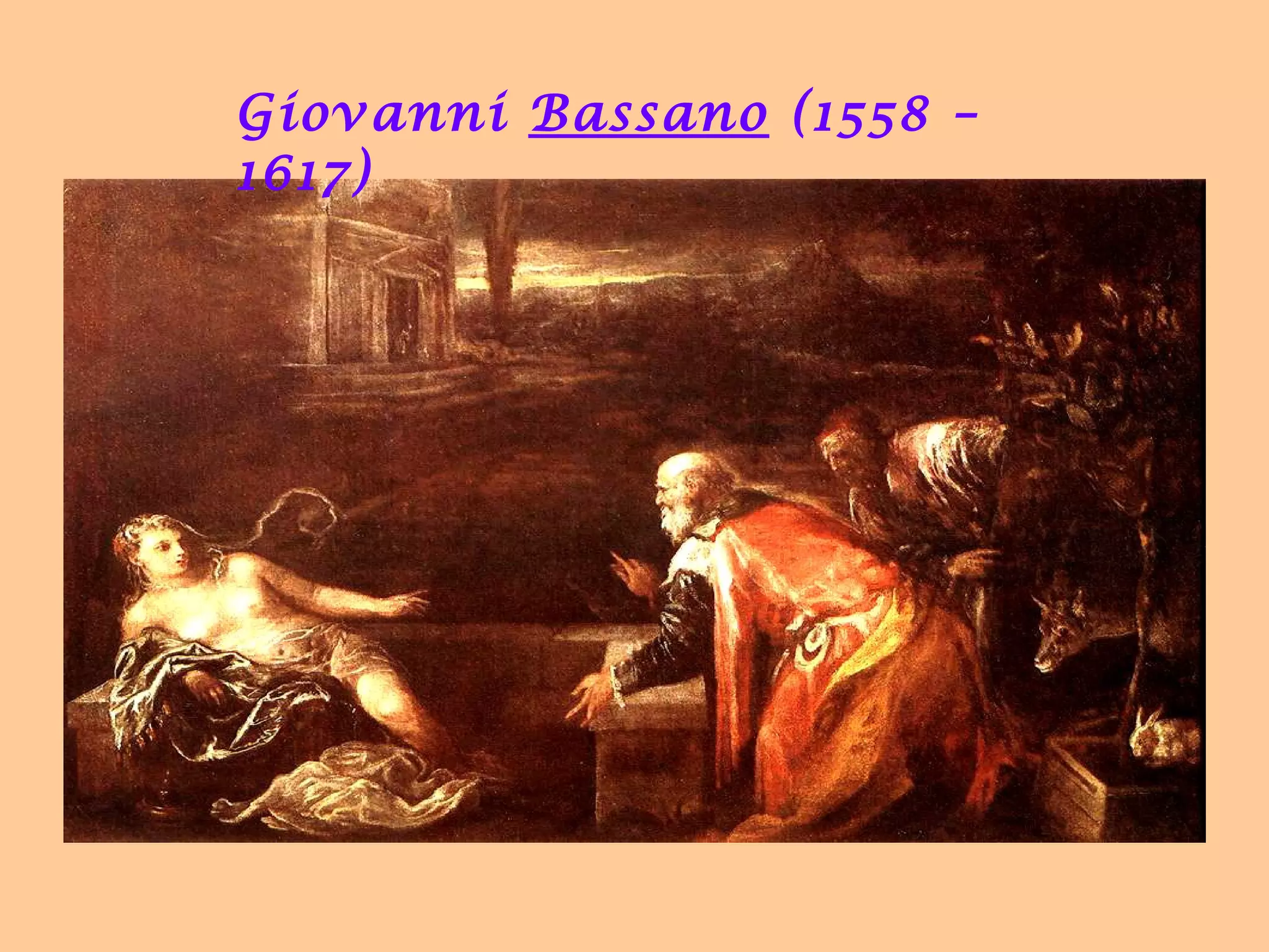 Giovanni Bassano (1558 – 
1617) 
 