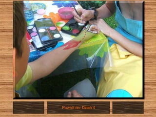 Powrót do: Dzień 4 