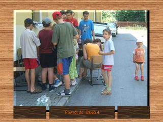 Powrót do: Dzień 4 