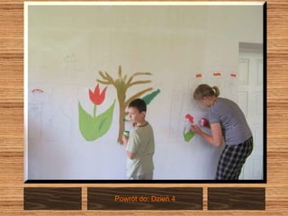 Powrót do: Dzień 4 