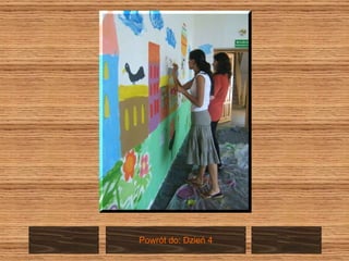 Powrót do: Dzień 4 