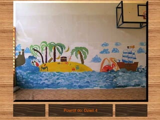 Powrót do: Dzień 4 