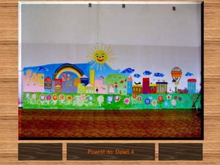 Powrót do: Dzień 4 