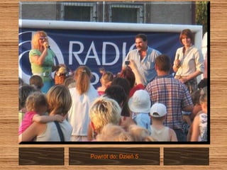 Powrót do: Dzień 5 