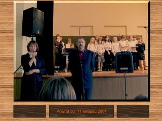 Powrót do: 11 listopad 2007 