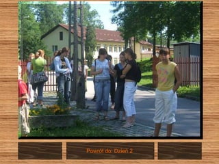 Powrót do: Dzień 2  