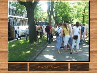 Powrót do: Dzień 2  