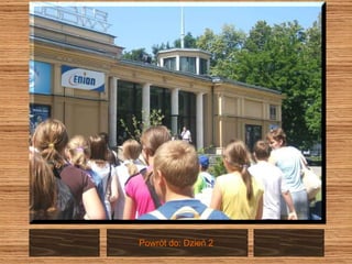 Powrót do: Dzień 2  