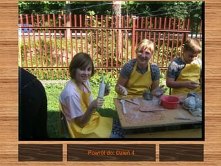 Powrót do: Dzień 4 