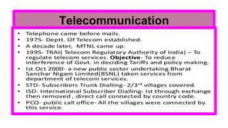 Telecommunication
 