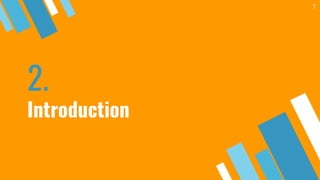 2.
Introduction
7
 