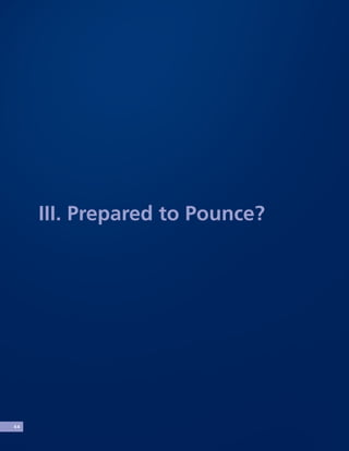 III. Prepared to Pounce?
44
 