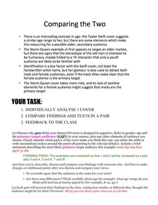 YOUR TASK:
1. INDIVIDUALLY ANALYSE 1 COVER
2. COMPARE FINDINGS AND TEXTS IN A PAIR
3. FEEDBACK TO THE CLASS
(1) Discuss wh...