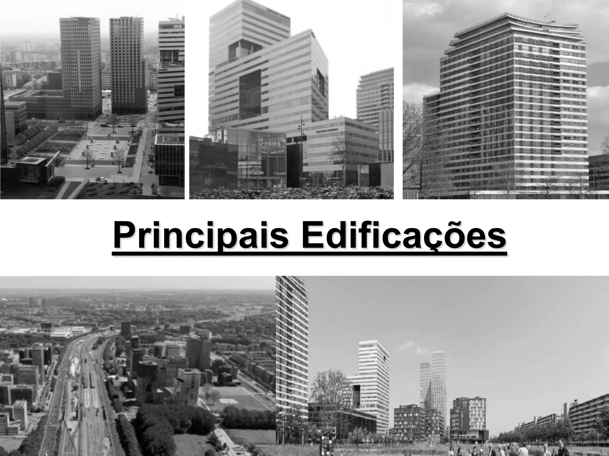 Principais Edificações
 