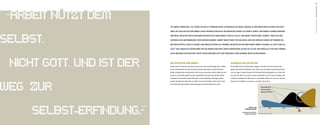 11
DIEZUKUNFTDERARBEITHISTORIEDERARBEIT
IST ARBEIT PRINZIPIELL GUT ODER SCHLECHT? WARUM DIESE THEATRALISCHE FRAGE GERADE ZU BEGINN EINER ZUKUNFTSSTUDIE?
WEIL DIE GESCHICHTE DER ARBEIT SEHR UNTERSCHIEDLICHE ANTWORTEN LIEFERT; SIE HÄNGT DIREKT AM JEWEILS HERRSCHENDEN
WELTBILD. IM ALTEN GRIECHENLAND BETRACHTETE MAN ARBEIT GAR ALS FLUCH. DAS WORT DAFÜR WAR „PONOS“,WAS AUS DER
LATEINISCHEN ABSTAMMUNG VON SORGEN KOMMT. ARBEIT WAR ETWAS FÜR SKLAVEN, UND DIE BÜRGER DIESER ZEIT WAREN DA-
MIT BESCHÄFTIGT, NACH TUGEND UND ERLEUCHTUNG ZU STREBEN. IM MITTELALTER WAR HARTE ARBEIT EIN WEG ZU GÜTE UND ZU
GOTT. DAS LEBEN AUF ERDEN WAR FÜR DIE MENSCHEN EINE ZWISCHENSTATION, IN DER SIE SO VIEL WIE MÖGLICH FÜR IHRE HIMMLI-
SCHE MISSION TUN SOLLTEN. HEUTE TAUSCHEN WIR GOTT MIT DEM WEG ZUM EIGENEN,WELTLICHEN ERFOLG.
DIE EPOCHEN DER ARBEIT
Arbeit,wie wir sie heute verstehen, ist eine sehr neue Entwicklung. Bis zur Mitte
des 18. Jahrhunderts war das Heim das Zentrum des Lebens und der Platz der
Arbeit. Die Menschen produzierten alles, was sie brauchten, selbst. Später, als der
Zustrom in die Städte größer wurde, entwickelte sich eine neue Art der Arbeit:
Handwerk und Handel wurden betrieben, und die Arbeiter, Lehrlinge und die
Familie des Meisters aßen alle am selben Tisch und schliefen unter einem Dach.
Eine Unterteilung in Arbeit und Freizeit gab es für diese Menschen nicht.
AGRARISCHES ZEITALTER
Ab der Mitte des 18. Jahrhunderts begann eine Zeit, die wir heute als das
agrarische Zeitalter deﬁnieren. Der Anbau von Getreide wurde rationalisiert,
und ein reger Handel entstand. Die Produktivität verdoppelte sich in der Zeit
von 1700 bis 1850! Das urbane Leben entwickelte sich als neuer Lifestyle, und
in Massen siedelten die Menschen in die Städte. Lebten um 1500 nur 25% der
Menschen in Städten, so waren es um 1800 schon 64 %.
Epochen- und
Zivilisationsmodelle
Vom agrarischen Zeitalter
zur Wissensökonomie
1800 1900 2000 2100
Heute
Agrarisches Zeitalter
Industriezeitalter
Wissensökonomie
Quelle: Alvin Tofﬂer,The Third Wave
“ARBEIT NUTZT DEM
SELBST,
NICHT GOTT, UND IST DER
WEG ZUR
SELBST-ERFINDUNG.“
(Maslow)
 