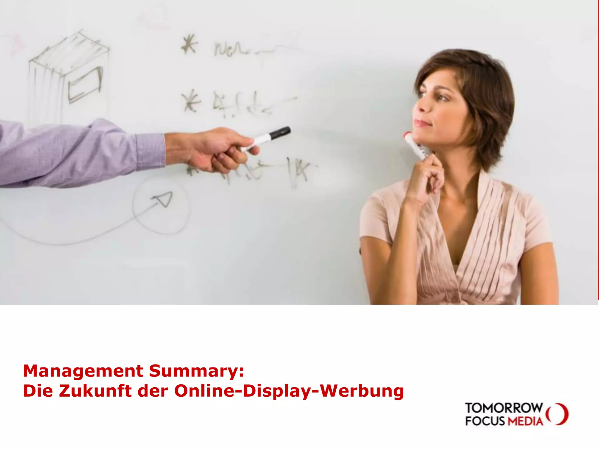 Management Summary: Die Zukunft der Online-Display-Werbung
