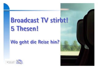 Zukunft Des Fernsehens