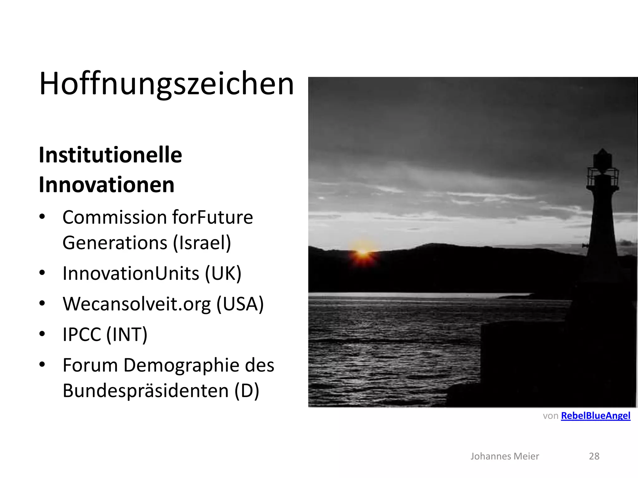 Wie zukunftsfähig sind Gesellschaft und Politik?