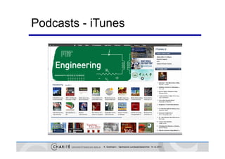 Podcasts - iTunes




             K. Sostmann | Sächsische Landesärztekammer 14.12.2011
 
