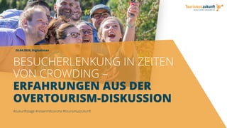 #KristineHonig #Tourismuszukunft
1
BESUCHERLENKUNG IN ZEITEN
VON CROWDING –
ERFAHRUNGEN AUS DER
OVERTOURISM-DISKUSSION
#zukunftstage #reisenmitcorona #tourismuszukunft
20.04.2020, Digitalistan
 