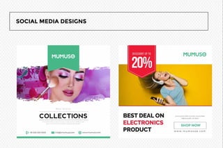 SOCIAL MEDIA DESIGNS
 