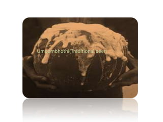 Umqombhothi(Traditional beer)

 