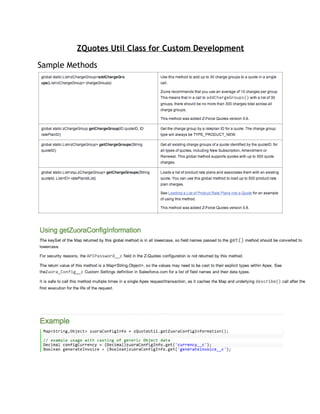 ZQuotes Util Class for Custom Development
Sample Methods

 