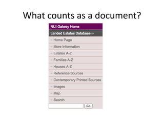 What counts as a document?
 