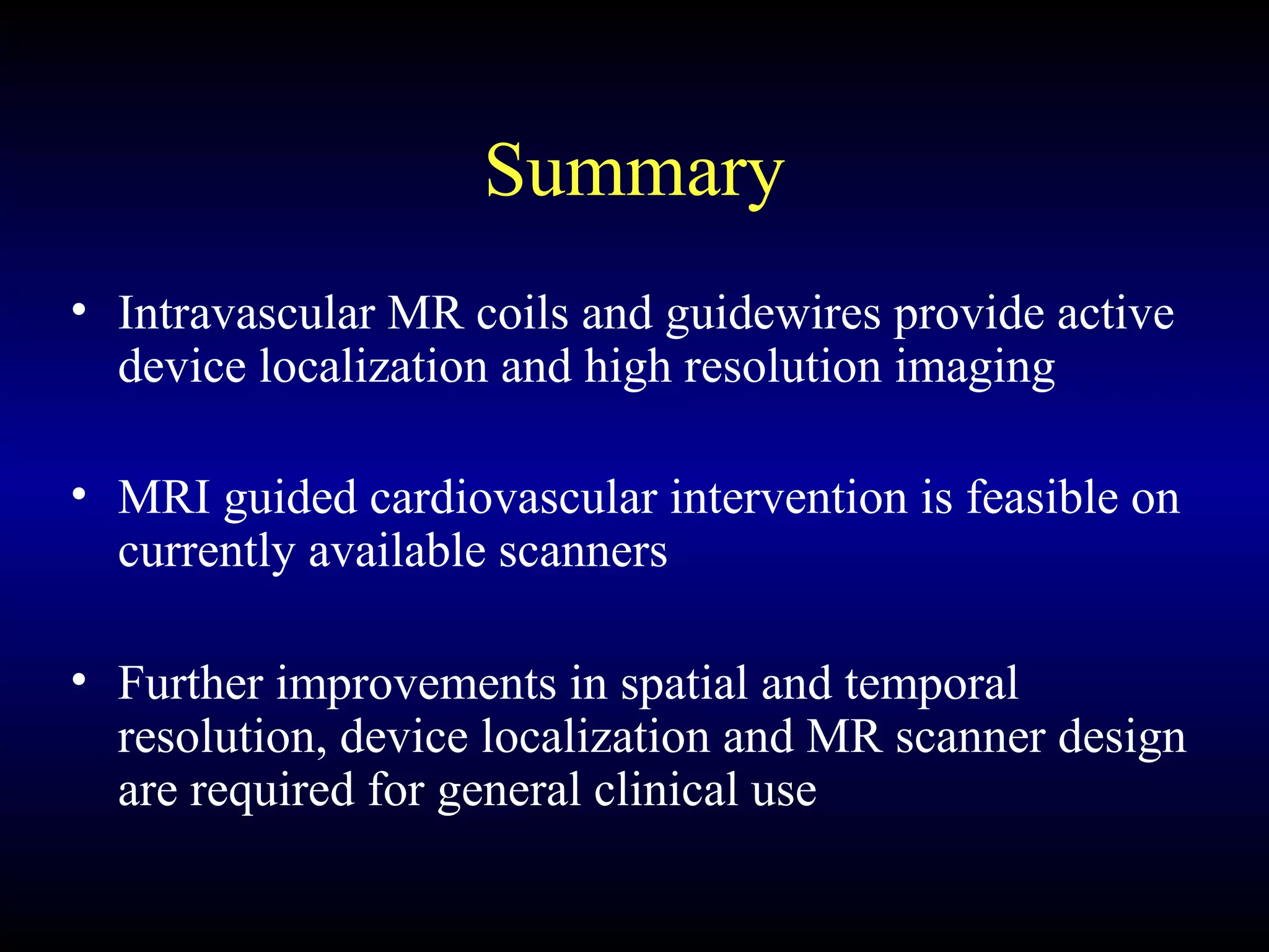 089 intravascular magnetic resonance imaging | PPT